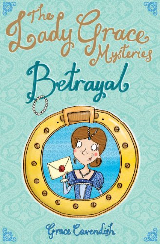9781862303775: LADY GRACE MYSTERIES: BETRAYAL (Lady Grace Mysteries (Paperback))