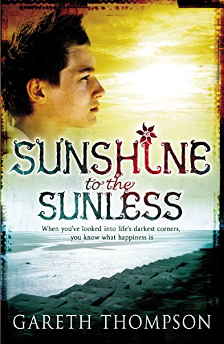 Stock image for Sunshine to the Sunless for sale by WorldofBooks