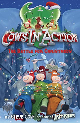 9781862305397: Cows In Action 6: The Battle for Christmoos [Idioma Ingls] (Cows In Action, 4)