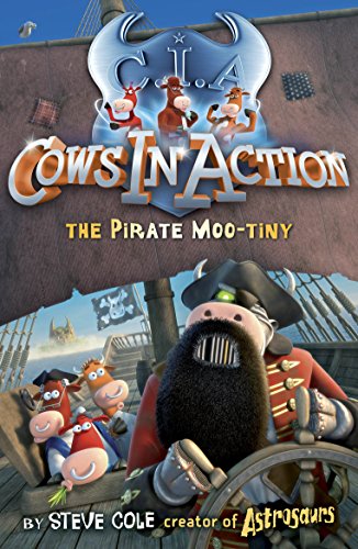 Beispielbild fr Cows In Action 7: The Pirate Mootiny (Cows In Action, 8) zum Verkauf von WorldofBooks