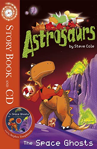 9781862306431: Astrosaurs 6: The Space Ghosts: The Space Ghosts: Book 6 Book and CD