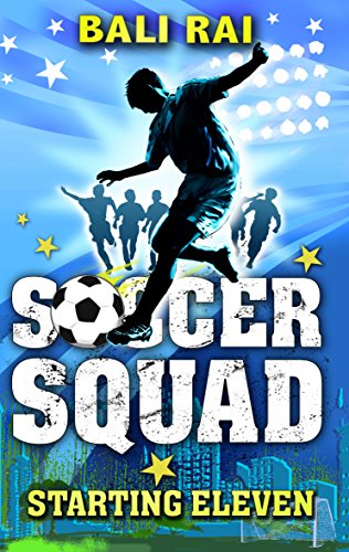 Beispielbild fr Soccer Squad: Starting Eleven zum Verkauf von Better World Books