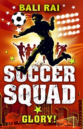 Imagen de archivo de Soccer Squad: Glory! a la venta por ThriftBooks-Dallas