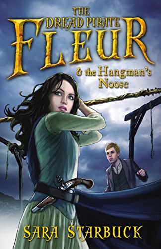 Stock image for Dread Pirate Fleur and the Hangman's Noose for sale by AwesomeBooks