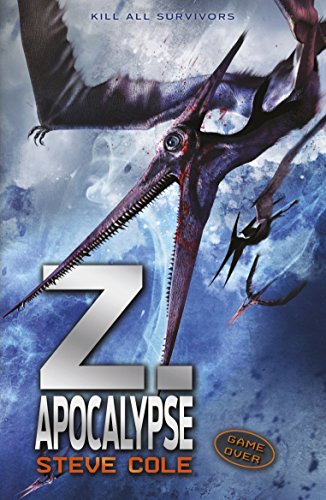 Stock image for Z. Apocalypse (Z Rex Trilogy) for sale by SecondSale