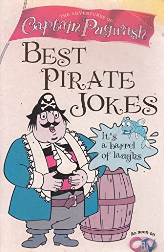 Beispielbild fr The Adventures of Captain Pugwash; Best Pirate Jokes zum Verkauf von WorldofBooks