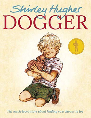 Beispielbild fr Dogger: the much-loved childrens classic zum Verkauf von WorldofBooks