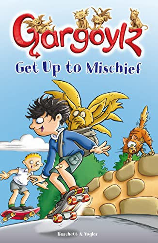 Stock image for Gargoylz Get Up to Mischief for sale by AwesomeBooks