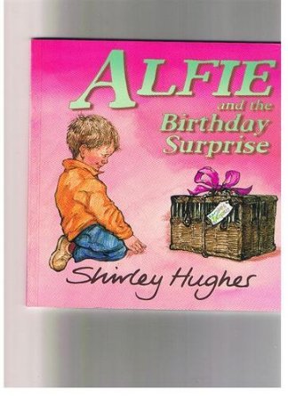Imagen de archivo de Alfie and the Birthday Surprise a la venta por Goldstone Books