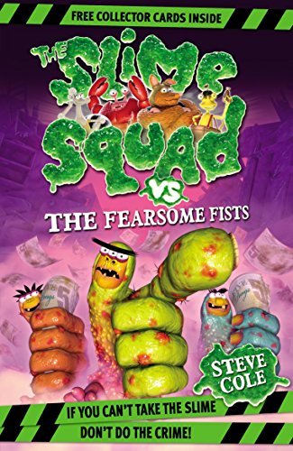 Imagen de archivo de Slime Squad Vs the Fearsome Fists a la venta por ThriftBooks-Atlanta