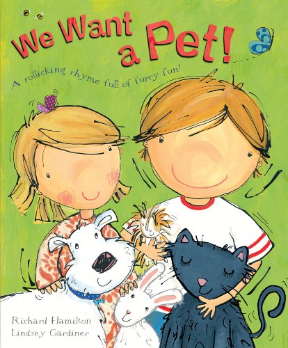 Stock image for We Want a Pet! for sale by Blackwell's