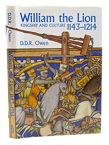 Stock image for William the Lion, 1143-1214: Kingship and Culture for sale by ThriftBooks-Dallas