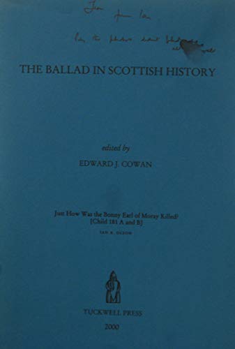 Beispielbild fr The Ballad in Scottish History zum Verkauf von WorldofBooks