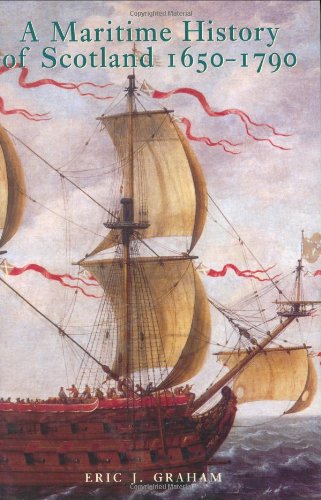 Beispielbild fr A Maritime History of Scotland 1650-1790 zum Verkauf von WorldofBooks