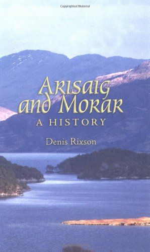 Beispielbild fr Arisaig and Morar: A History zum Verkauf von WorldofBooks