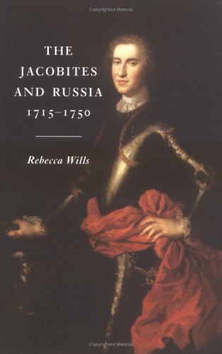 Stock image for The Jacobites and Russia 1715 - 1750 for sale by The Bookroom - PBFA Member