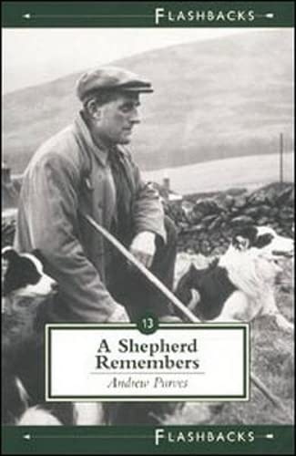 Beispielbild fr A Shepherd Remembers (Flashbacks) zum Verkauf von WorldofBooks