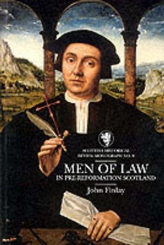 9781862321656: Men of Law in Pre-Reformation Scotland (Scottish Historical Review Monograph series)
