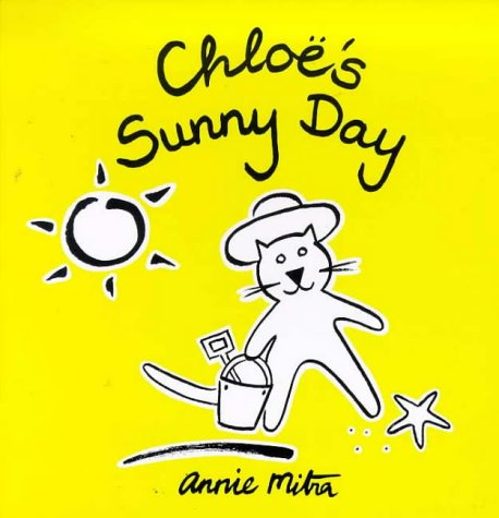 9781862330313: Chloe's Sunny Day (Chloe's Weather Board Books)