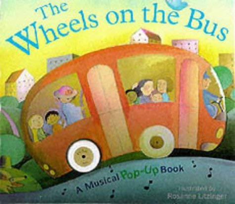 The Wheels on the Bus (9781862331044) by Litzinger, Rosanne