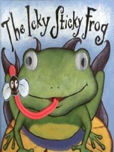 The Icky Sticky Frog (9781862331440) by Dawn Bentley