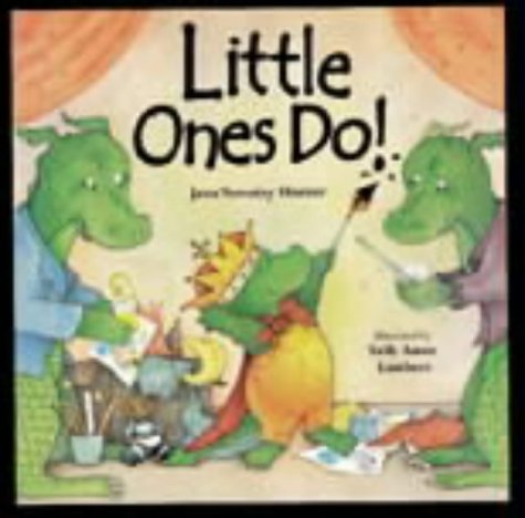 Stock image for Little Ones Do! for sale by AwesomeBooks