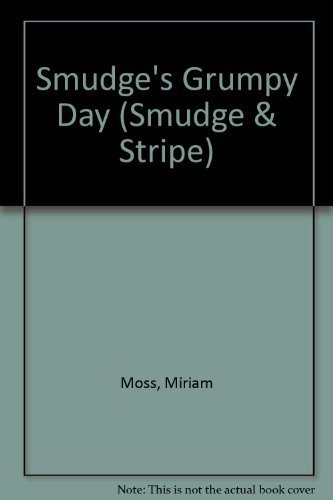 Stock image for Smudge's Grumpy Day for sale by Better World Books