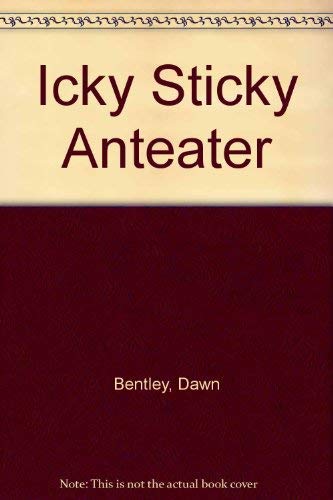 Beispielbild fr Icky Sticky Anteater zum Verkauf von AwesomeBooks