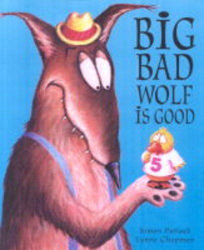 Beispielbild fr Big Bad Wolf Is Good zum Verkauf von WorldofBooks