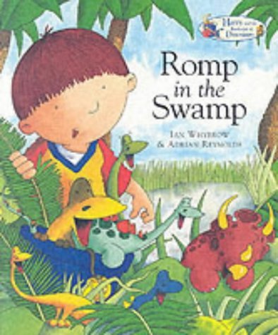 9781862334014: Harry and the Dinosaurs Romp in the Swamp