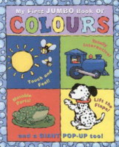 9781862334427: My First Jumbo Book of Colours