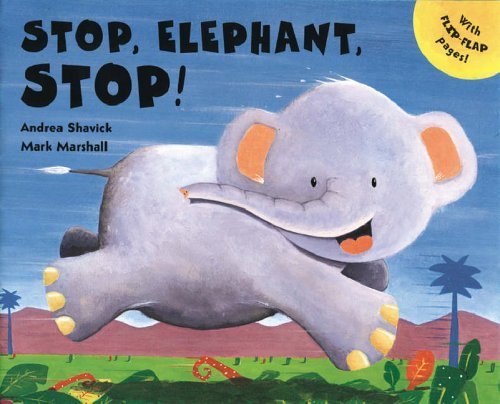 Stock image for Stop, Elephant, Stop! for sale by WorldofBooks