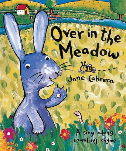 Over in the Meadow (9781862335592) by Jane Cabrera