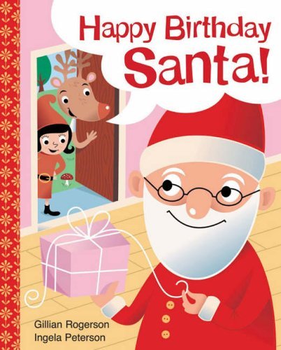 Stock image for Happy Birthday Santa! for sale by Better World Books Ltd