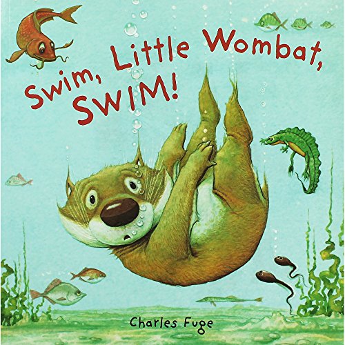 Beispielbild fr Swim, Little Wombat, Swim (Little Wombat) zum Verkauf von SecondSale