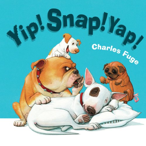 Stock image for Yip Snap Yap for sale by Better World Books