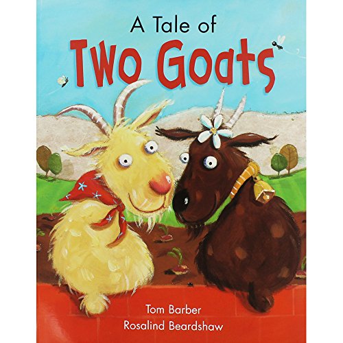 Beispielbild fr A Tale of Two Goats zum Verkauf von medimops