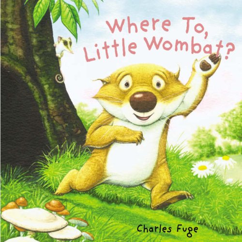 9781862336803: Where to, Little Wombat?