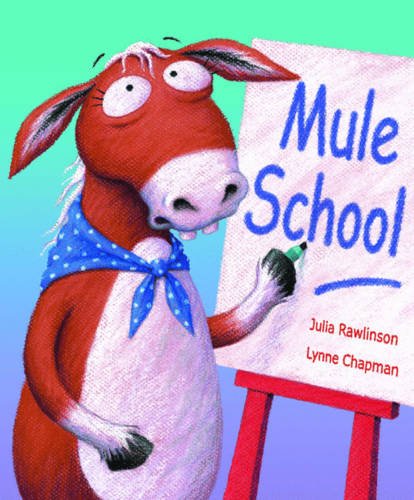 Imagen de archivo de Mule School a la venta por WorldofBooks