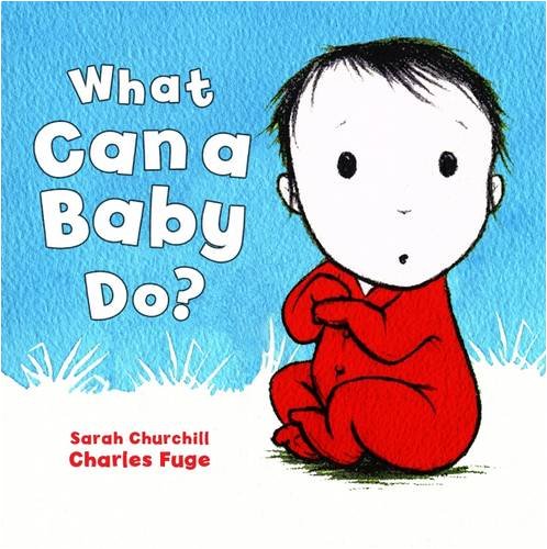 Beispielbild fr What Can a Baby Do? zum Verkauf von WorldofBooks