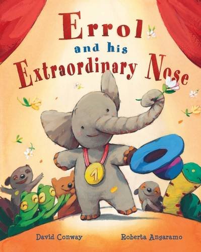 Beispielbild fr Errol and His Extraordinary Nose zum Verkauf von WorldofBooks