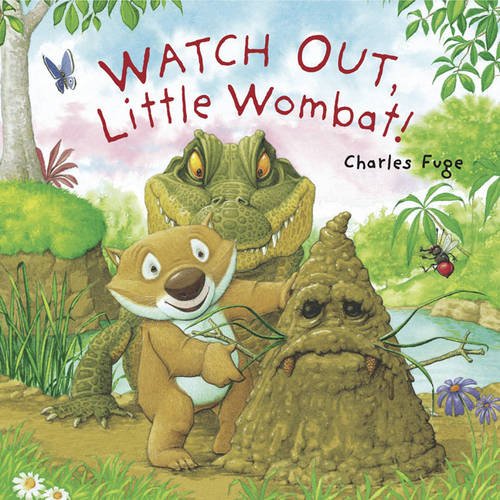 Stock image for Watch Out, Little Wombat! for sale by WorldofBooks