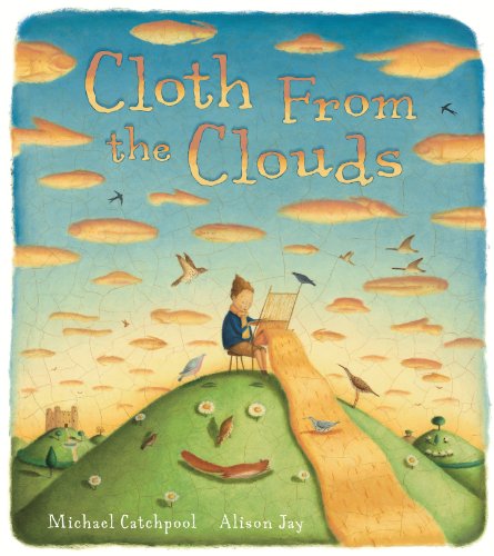 Cloth from the Clouds (9781862337992) by Michael Catchpool