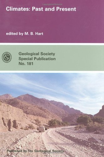 Beispielbild fr Climates: Past and Present (Geological Society Special Publication Number 181) zum Verkauf von HPB-Red