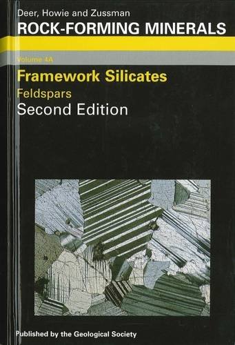 Beispielbild fr Rock-Forming Minerals, Volume 4A: Framework Silicates - Feldspars. Second edition zum Verkauf von Zubal-Books, Since 1961