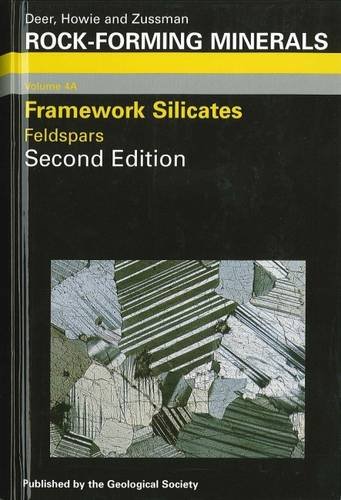 Imagen de archivo de Rock-Forming Minerals, Volume 4A: Framework Silicates - Feldspars. Second edition a la venta por Zubal-Books, Since 1961