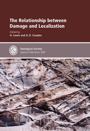 9781862392366: The Relationship between Damage and Localization - Special Publication no 289 (Geological Society Special Publication)