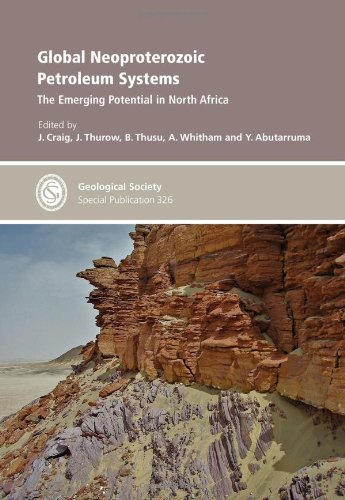 Imagen de archivo de Global Neoproterozoic Petroleum Systems: The Emerging Potential in North Africa: No. 326 (Geological Society of London Special Publications) a la venta por WorldofBooks