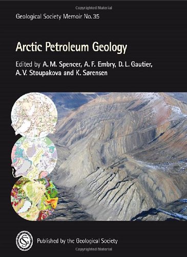 Arctic Petroleum Geology. (Geological Society of London Memoir No. 35)