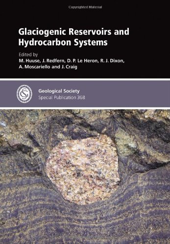 Beispielbild fr Glaciogenic Reservoirs and Hydrocarbon Systems (Geological Society Special Publication) zum Verkauf von Reuseabook